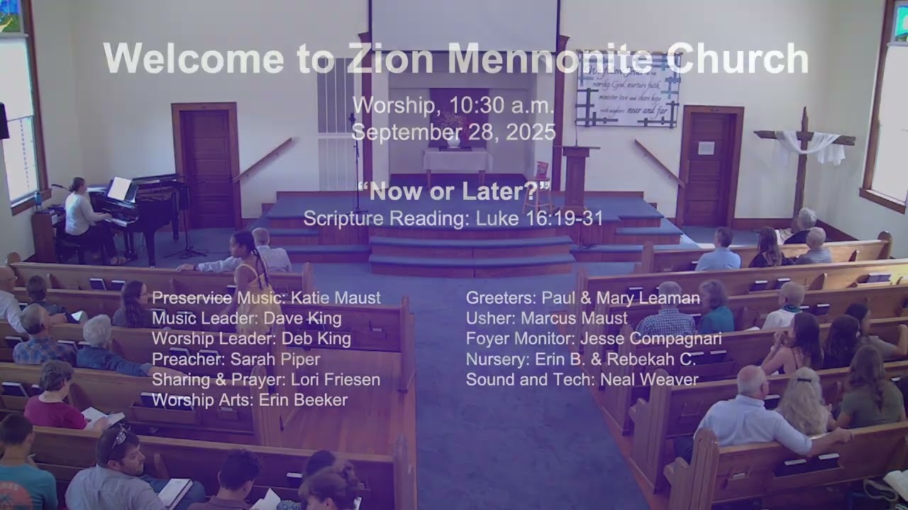 Zion Mennonite Church, September 28, 2025