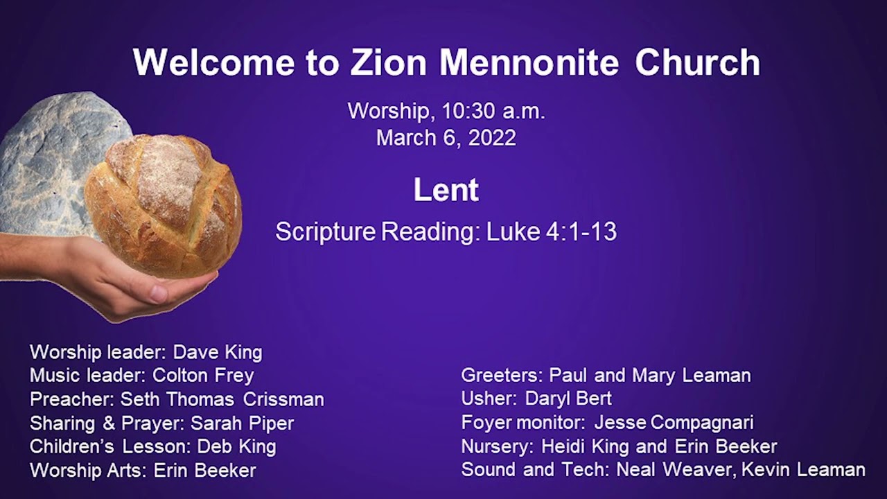Zion Mennonite Church, March 6, 2022