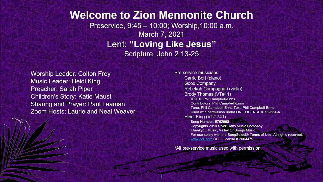 Zion Mennonite Church, March 7, 2021