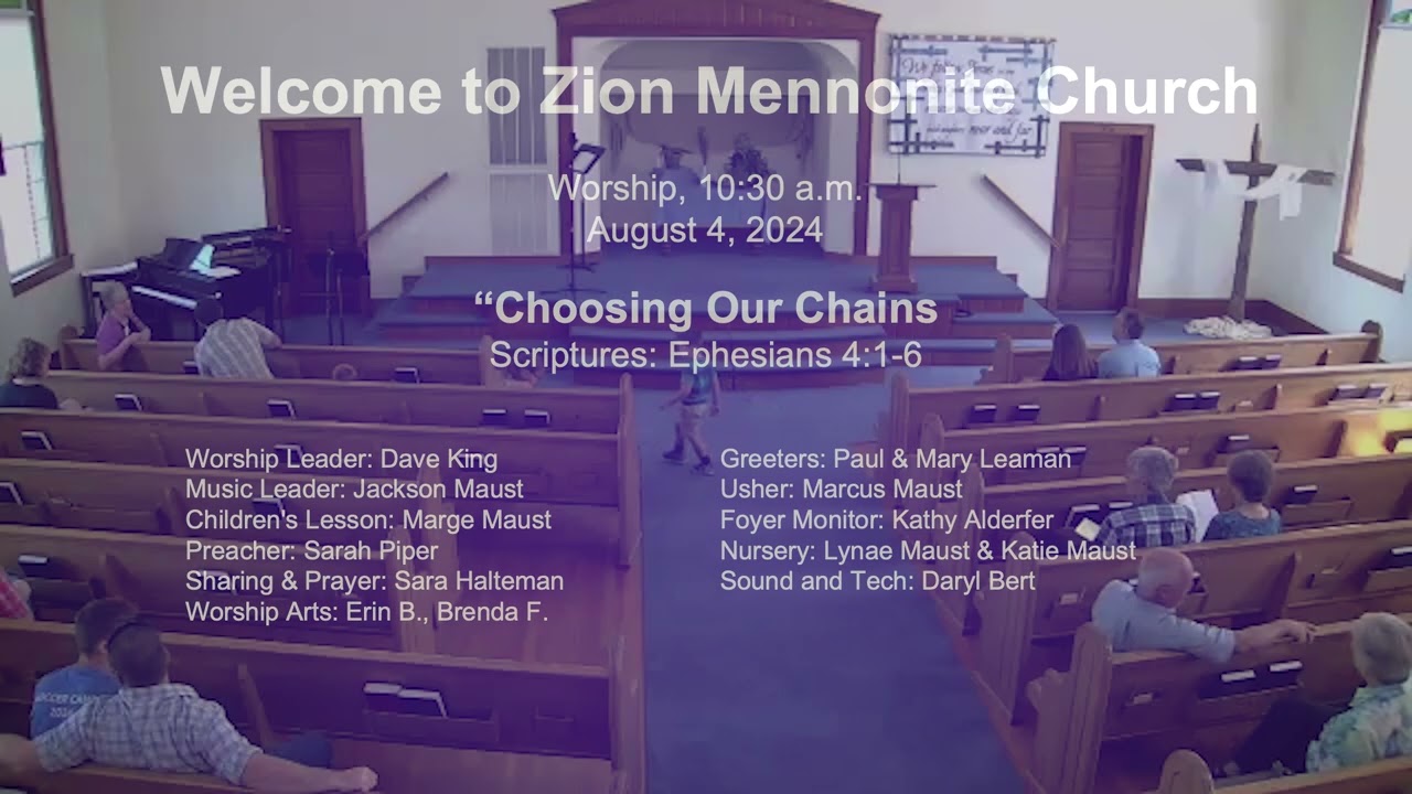 Zion Mennonite Church, August 4, 2024