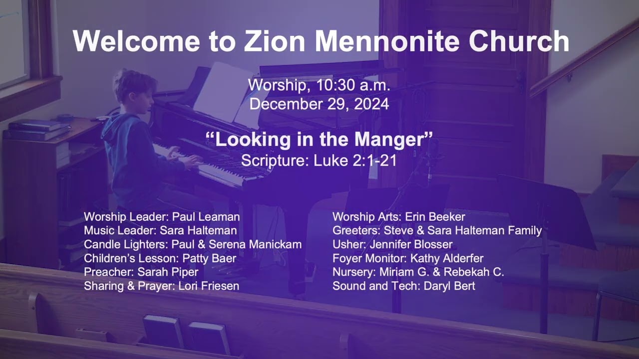 Zion Mennonite Church, December 29, 2024